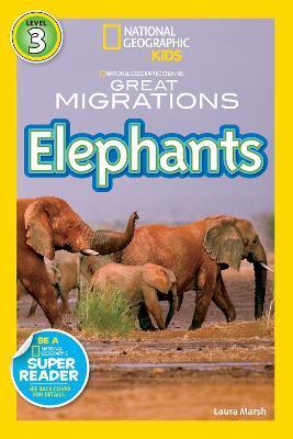 National Geographic Kids Readers: Great Migrations Elephants