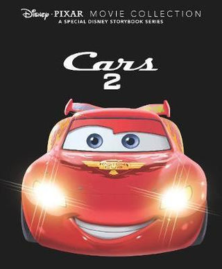 Disney Pixar Movie Collection: Cars 2 : A Special Disney Storybook Series