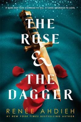 The Rose and the Dagger : The Wrath and the Dawn Book 2 - Thryft