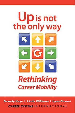 Up Is Not the Only Way : Rethinking Career Mobility - Thryft