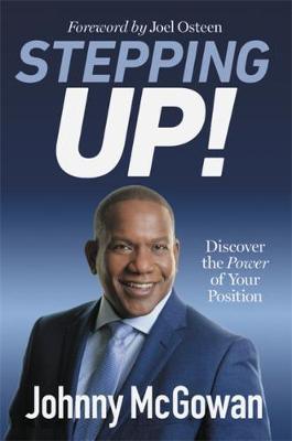 Stepping Up! : Discover the Power of Your Position - Thryft