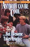 Anybody Can be Cool/Awesome