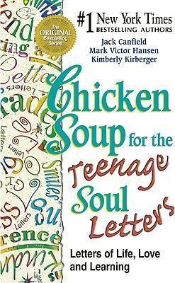 Chicken Soup for the Teenage Soul Letters : Letters of Life, Love, and Learning - Thryft