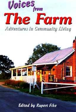 Voices from the Farm : Adventures in Community Living