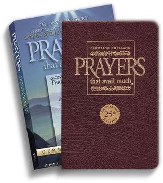 Prayers That Avail Much 25th Anniversary Commemorative Burgundy Leather : Three Bestselling Works in One Volume - Thryft