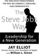 The Steve Jobs Way : ILeadership for a New Generation