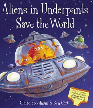 Aliens in Underpants Save the World - Thryft