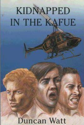 Kidnapped in the Kafue : An Adventure of the Wallace Boys - Thryft