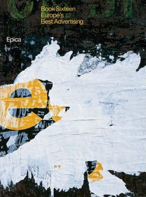 Epica: Bk.16 : Europe's Best Advertising
