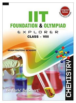 Iit Foundation Explorer : Chemistry (Class 8)