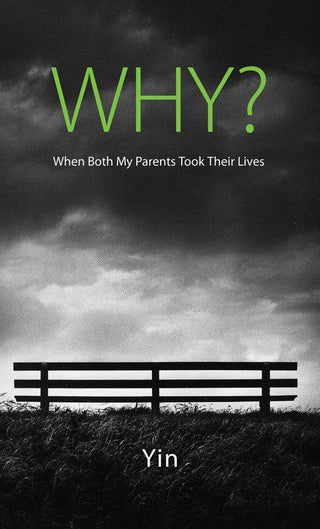 Why? When Both My Parents Took Their Lives - Thryft