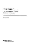 The Merc - The Emergence of a Global Financial Powerhouse - Thryft