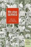 We Also Served - Reflections Of Singapore's Former PAP MPs - Thryft