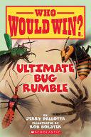 Ultimate Bug Rumble (Who Would Win?) - Thryft