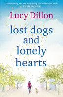 Lost Dogs And Lonely Hearts - Thryft