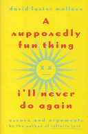 A Supposedly Fun Thing I'll Never Do Again - Essays And Arguments Tag - Author Of Infinite Jest