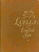 Luella's Guide To English Style