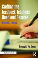 Crafting The Feedback Teachers Need And Deserve - A Guide For Leaders - Thryft