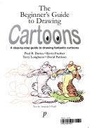 The Beginner's Guide To Drawing Cartoons - A Step-By-Step Guide To Drawing Fantastic Cartoons - Thryft