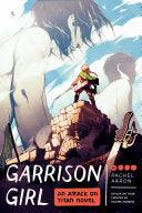 Attack On Titan: Garrison Girl - A Novel - Thryft