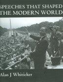 Speeches That Shaped The Modern World - Thryft