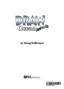 Draw Really Cool Stuff - Hundreds of Exciting and Fun Images to Draw! - Thryft