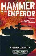 Hammer Of The Emperor - An Imperial Guard Omnibus - Thryft