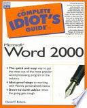 The Complete Idiot's Guide To Microsoft Word 2000 - Thryft