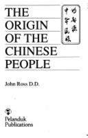 The Origin of the Chinese People - Thryft