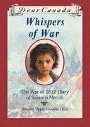 Whispers Of War - The War Of 1812 Diary Of Susanna Merritt - Thryft