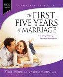 Complete Guide To The First Five Years Of Marriage - Launching A Lifelong, Successful Relationship - Thryft