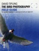 The Bird Photography Field Guide - Thryft