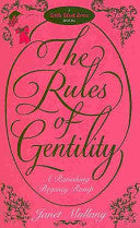 The Rules Of Gentility