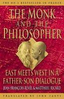 The Monk And The Philosopher - A Father And Son Discuss The Meaning Of Life - Thryft