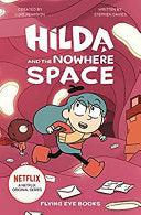 Hilda And The Nowhere Space - Thryft