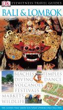 DK Eyewitness Travel Guide - Bali & Lombok