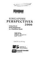 Singapore Perspectives 2006 - Going Glocal : Being Singaporean In A Globalised World - Thryft