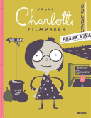 Young Charlotte, Filmmaker - Thryft