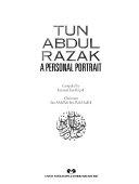 Tun Abdul Razak - A Personal Portrait