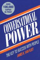 Conversational Power - The Key To Success With People - Thryft