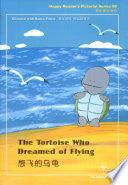 The Tortoise Who Dreamed Of Flying - Thryft