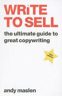 Write To Sell - The Ultimate Guide To Great Copywriting - Thryft