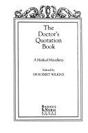 The Doctor's Quotation Book - A Medical Miscellany - Thryft