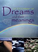 The Dictionary Of Dreams And Their Meanings - Interpretation And Insights Into The Therapeutic Nature Of Our Dreams - Thryft