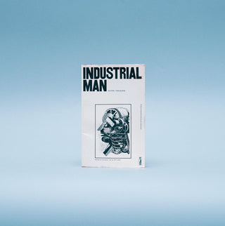 Industrial Man: Selected Readings - Thryft