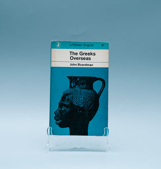 The Greeks Overseas (First Edition)