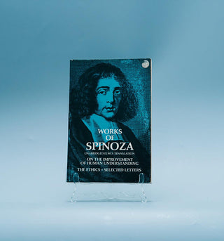 The Chief Works of Benedict de Spinoza: Volume II - Thryft