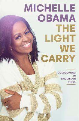 The Light We Carry: Overcoming in Uncertain Times - Thryft